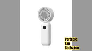 Mini Portable Fan Cools You Anywhere